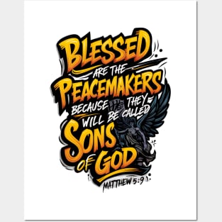 Blessed Are the Peacemakers T-Shirt Posters and Art